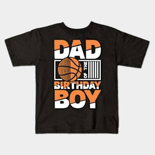 Dad Of The Birthday Boy Kids T-Shirt